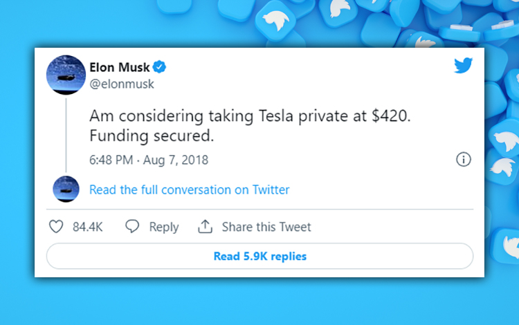 Elon Musk Tweet - Am considering taking Tesla private at $420. Funding secured.