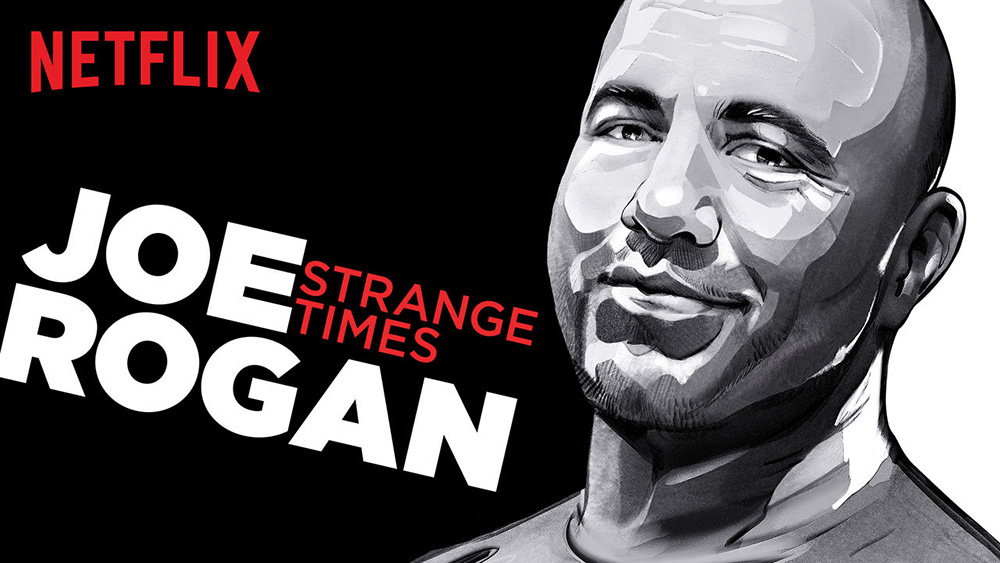 Joe Rogan Strange Times